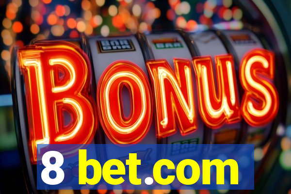 8 bet.com